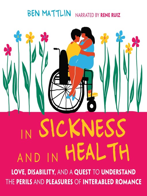 Title details for In Sickness and in Health by Ben Mattlin - Available